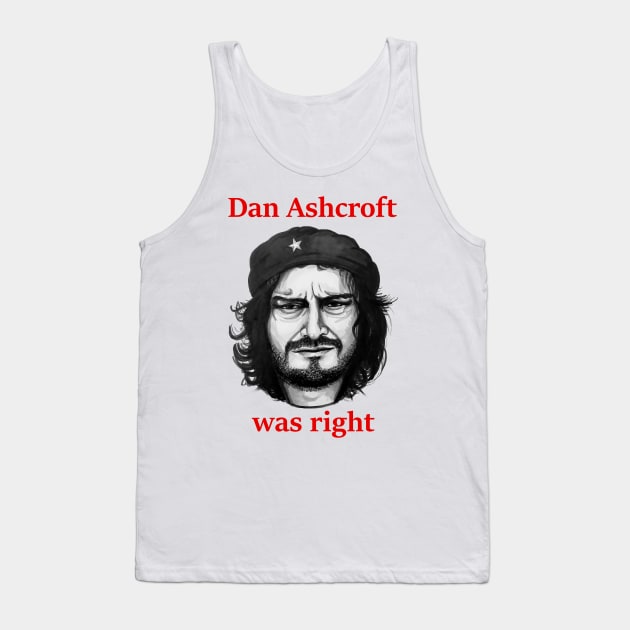 Dan Ashcroft was right (Nathan Barley) Tank Top by smadge